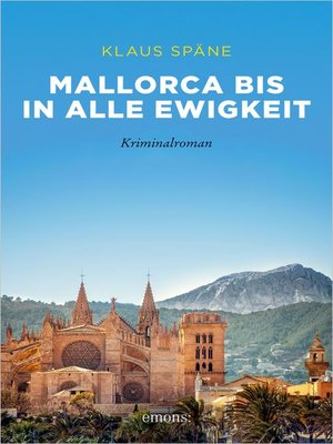 cover image of Mallorca bis in alle Ewigkeit